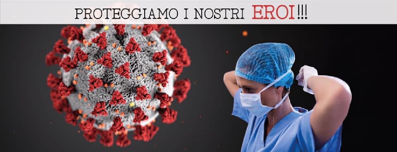 Iniziativa Donazione materiale MONOUSO - Proteggiamo i Nostri Eroi