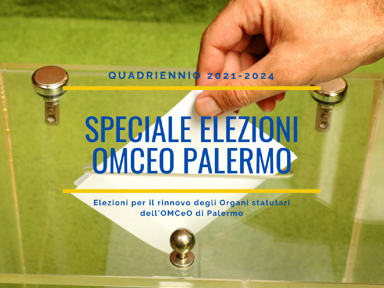 Elezioni per il rinnovo degli Organi statutari dell’OMCeO di Palermo – quadriennio 2021-2024