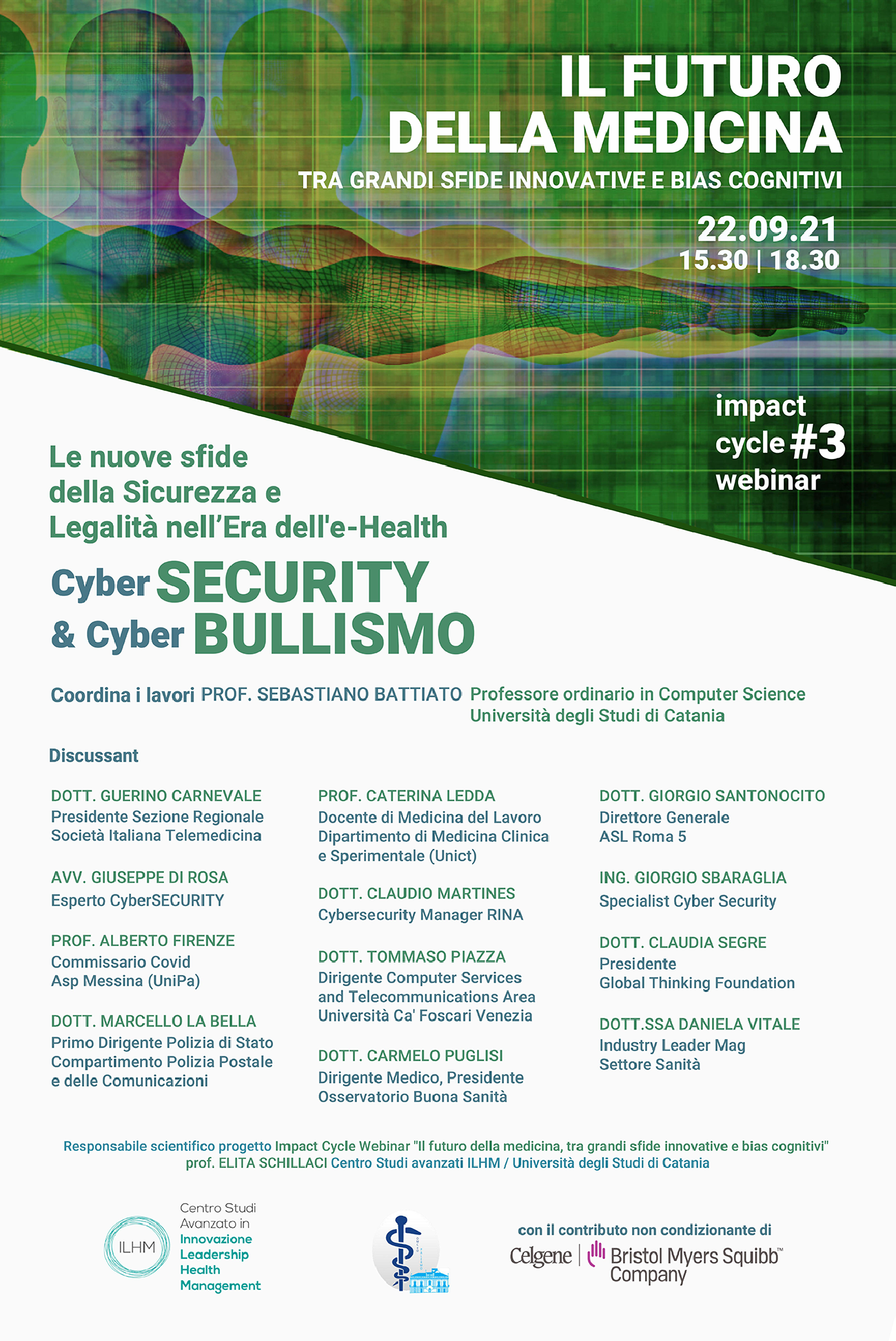 Cyber Security e Cyber Bullismo. Le nuove sfide della Sicurezza e Legalità nell’Era dell’e-Health - IMPACT CYCLE WEBINAR -  Il Futuro della medicina 