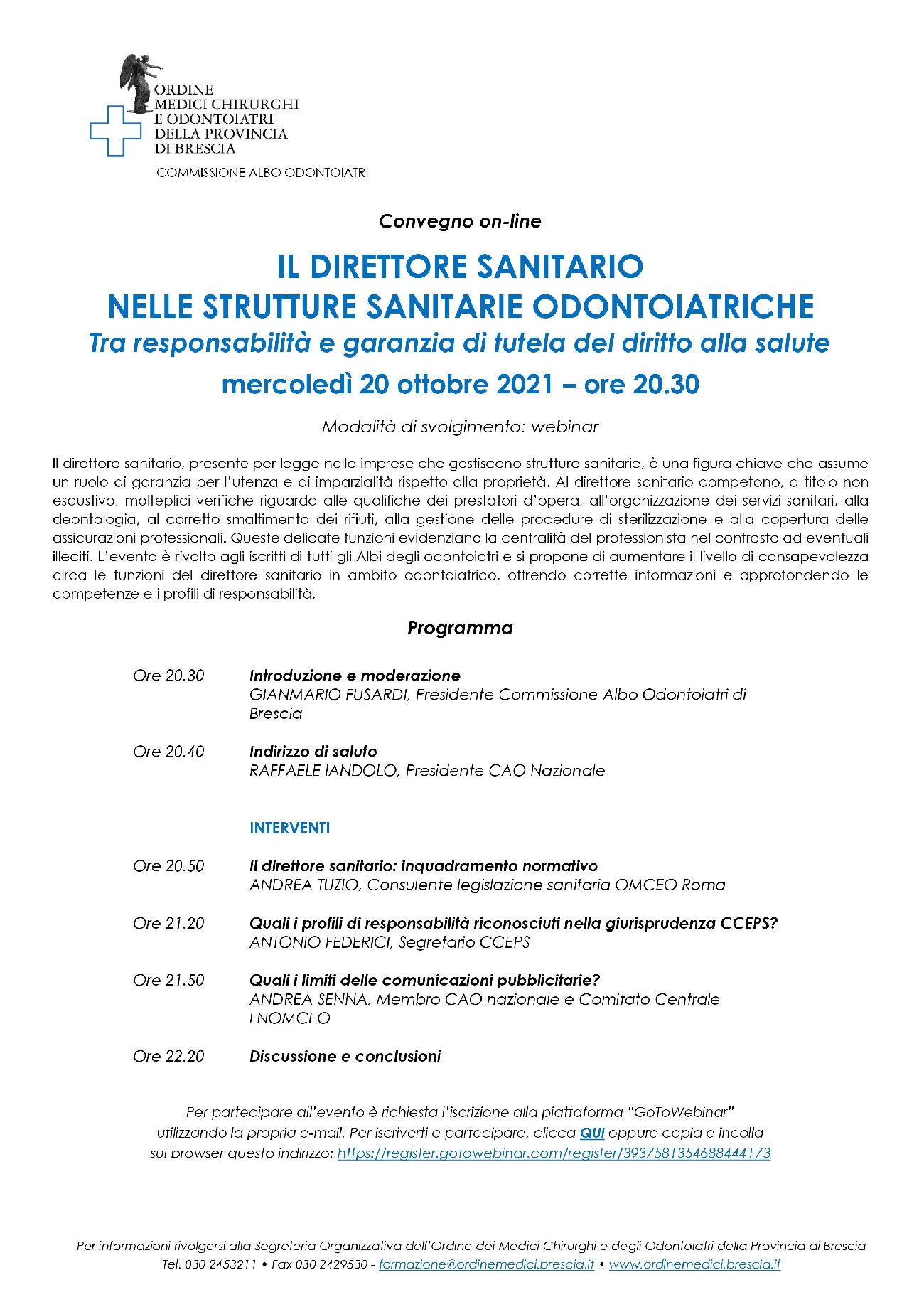IL DIRETTORE SANITARIO NELLE STRUTTURE SANITARIE ODONTOIATRICHE Tra responsabilità e garanzia di tutela del diritto alla salute