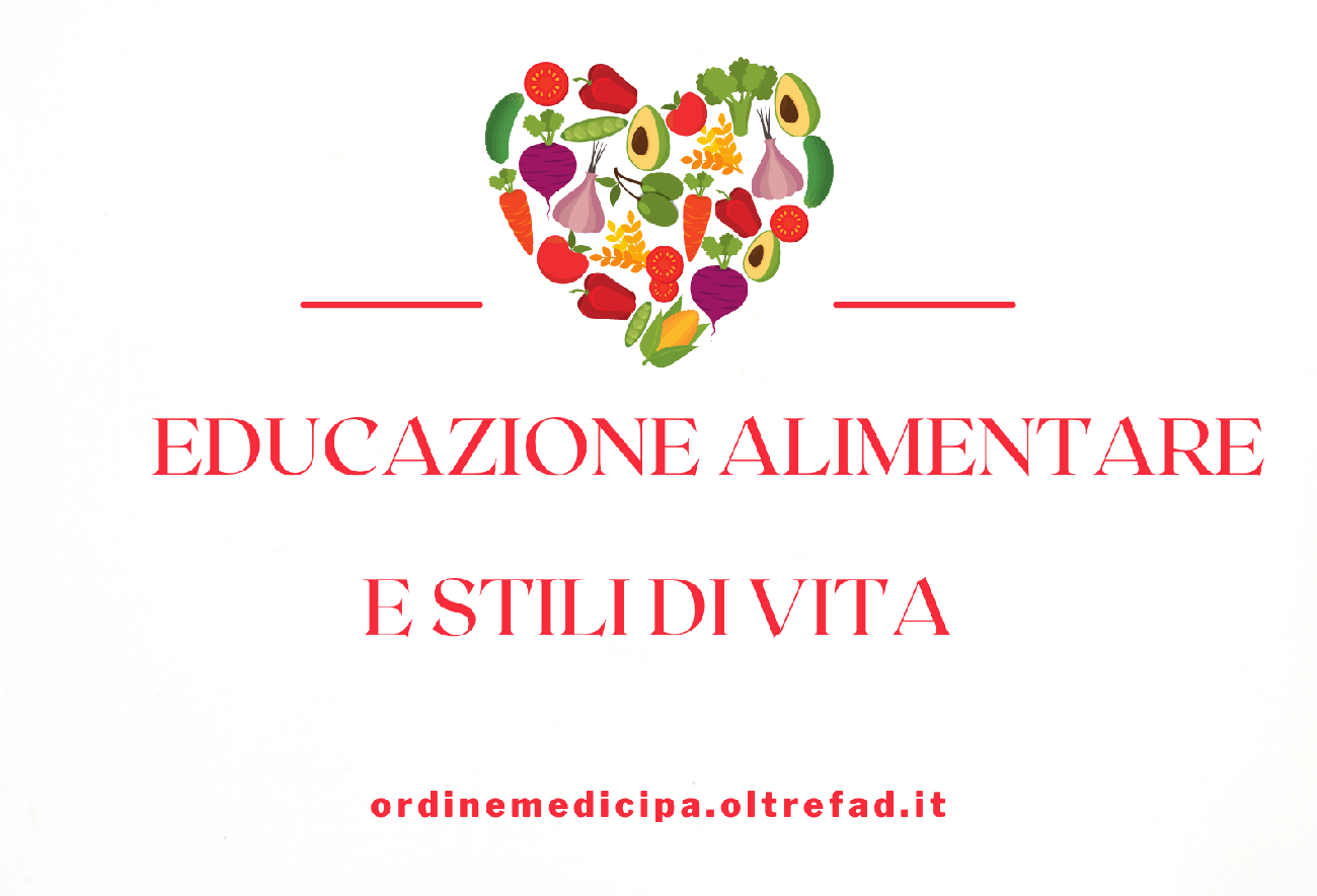 EDUCAZIONE ALIMENTARE E STILI DI VITA 2022