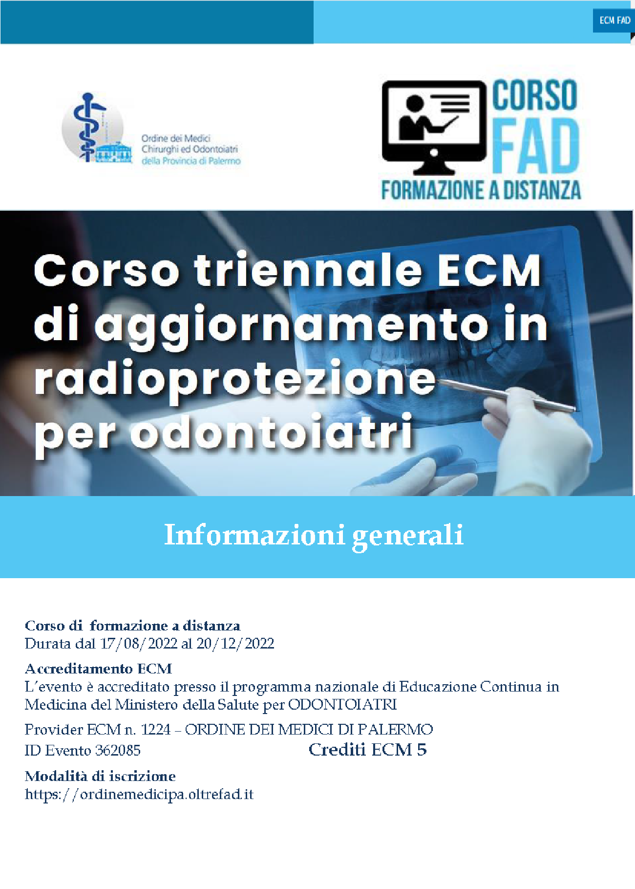 Corso triennale ECM di aggiornamento in radioprotezione per odontoiatri