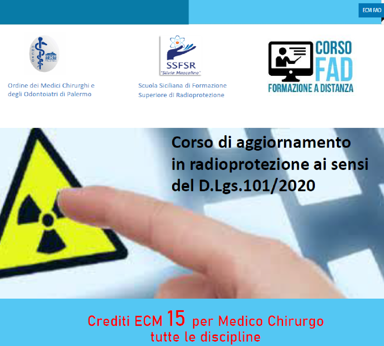 CORSO DI AGGIORNAMENTO IN RADIOPROTEZIONE AI SENSI DEL D.LGS. 101/2020 