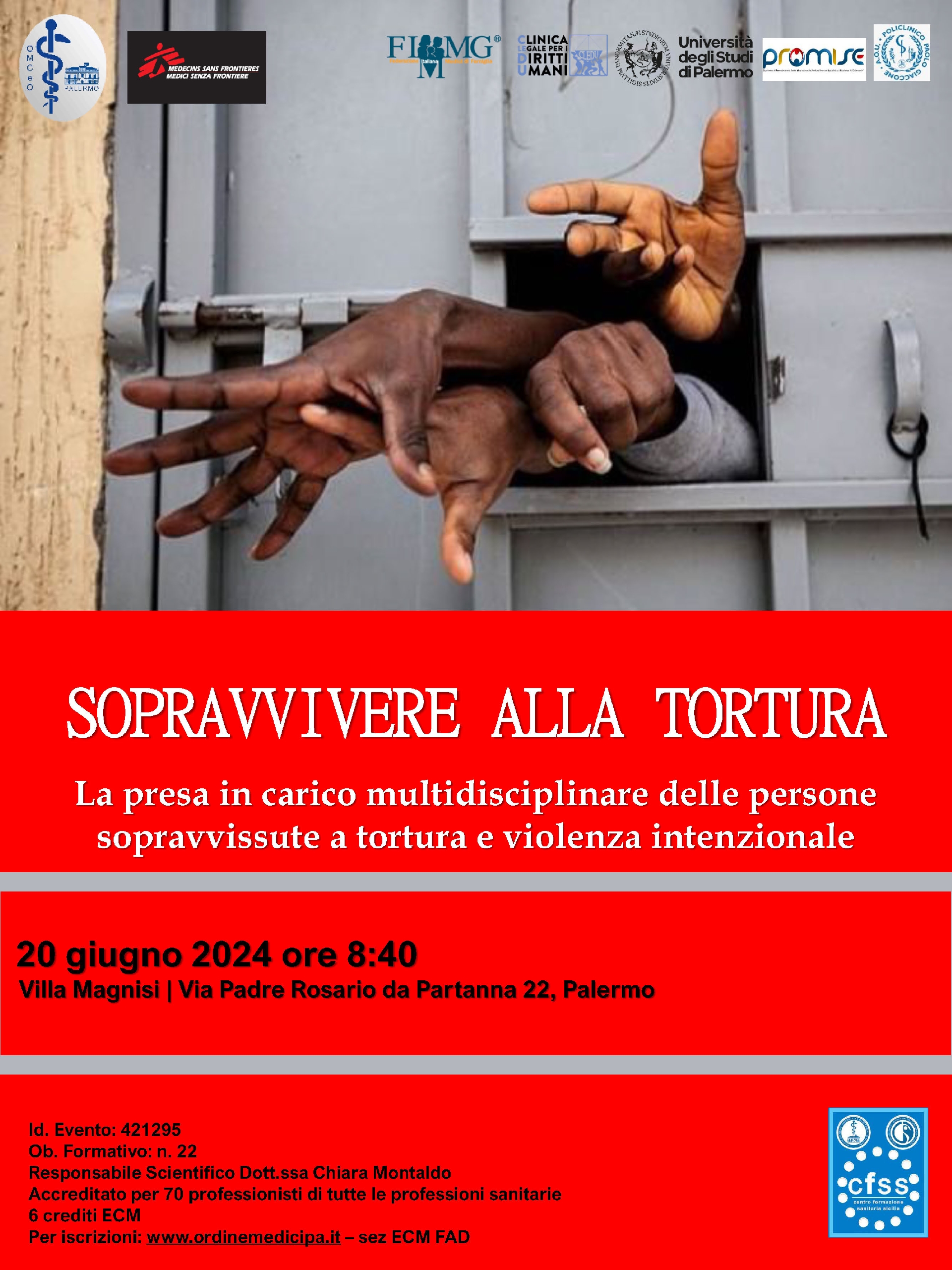SOPRAVVIVERE ALLA TORTURA. LA PRESA IN CARICO MULTIDISCIPLINARE DELLE PERSONE SOPRAVVISSUTE A TORTURA E VIOLENZA INTENZIONALE