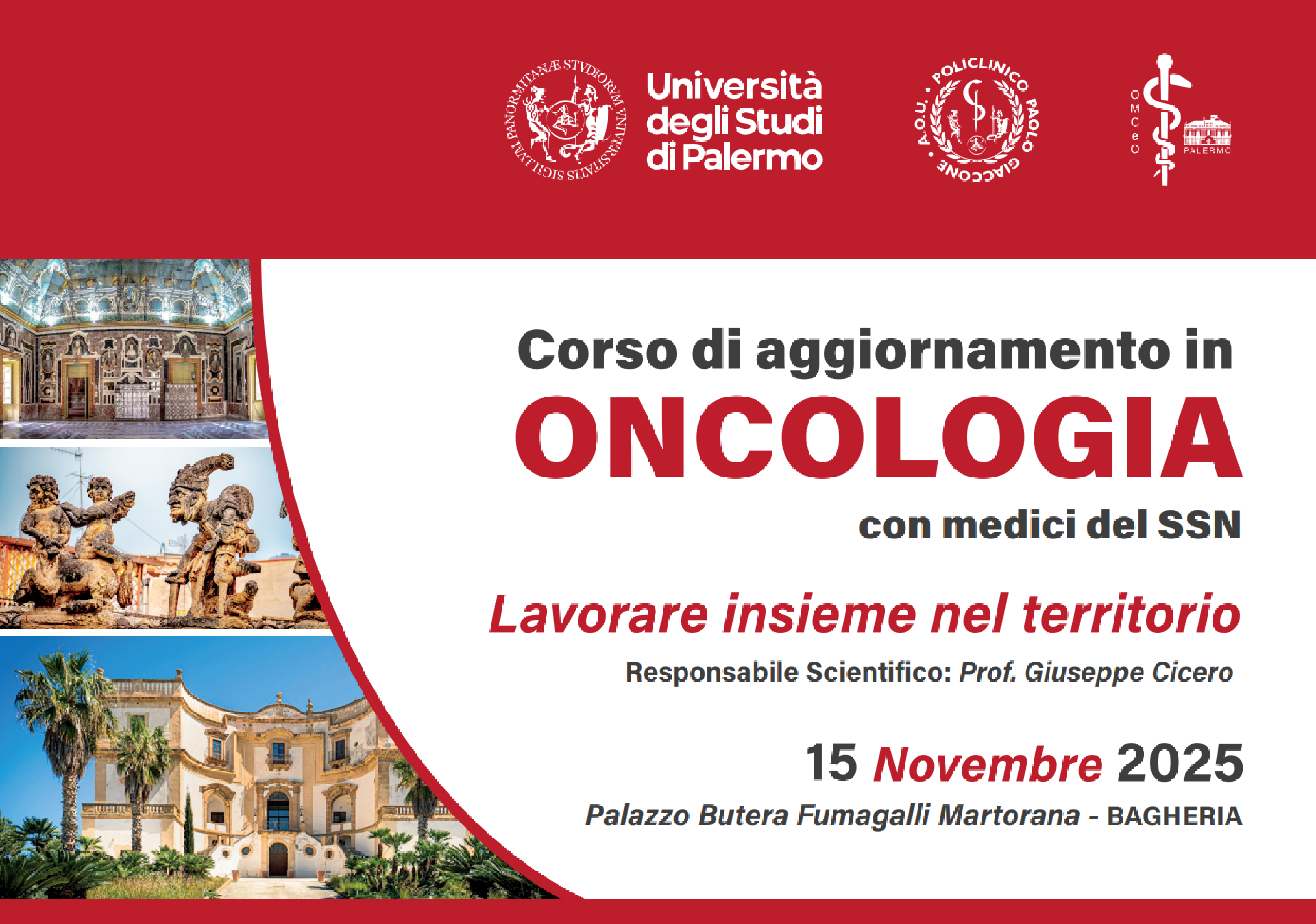 CORSO DI AGGIORNAMENTO IN ONCOLOGIA CON MEDICI DEL SSN - LAVORARE INSIEME NEL TERRITORIO 