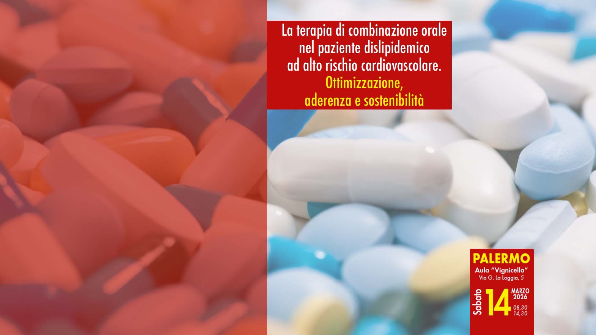 Dislipidemia ad alto rischio: il ruolo della terapia di combinazione orale tra ottimizzazione, aderenza e sostenibilità